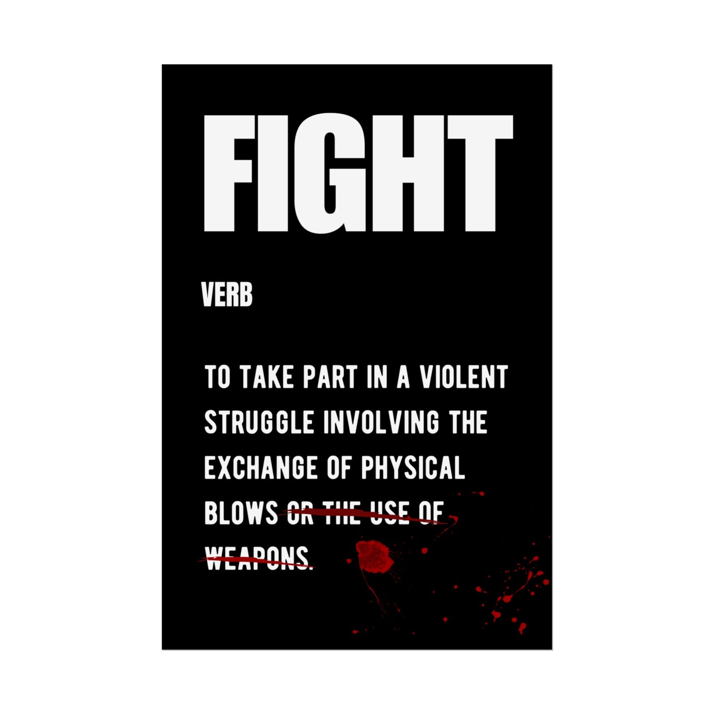 Fight - Definition 24" x 36" (Vertical) Rolled Poster